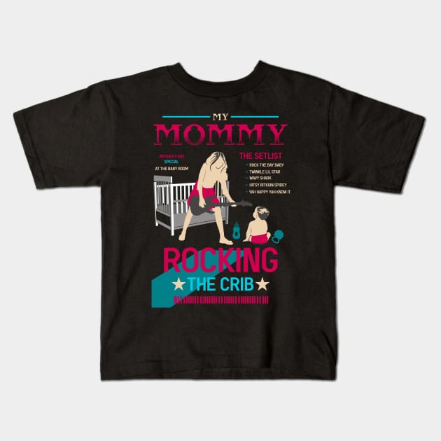 mothers day mommy rocking the crib retro 03 Kids T-Shirt by HCreatives